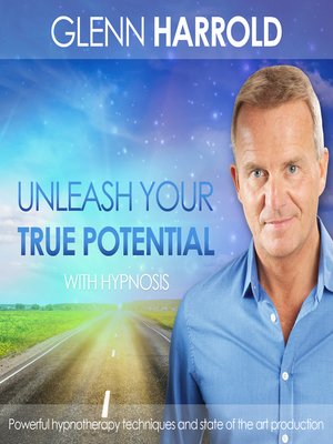 cover image of Unleash Your True Potential
